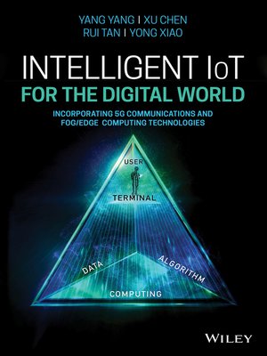 cover image of Intelligent IoT for the Digital World